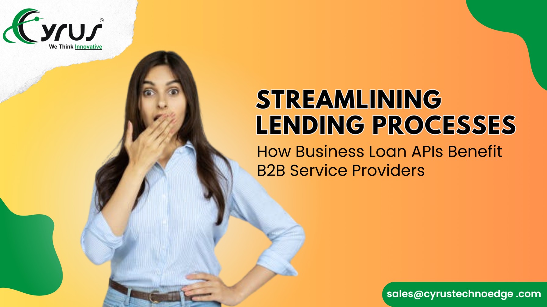 Streamlining Lending Processes: How Business Loan APIs Benefit B2B Service Providers